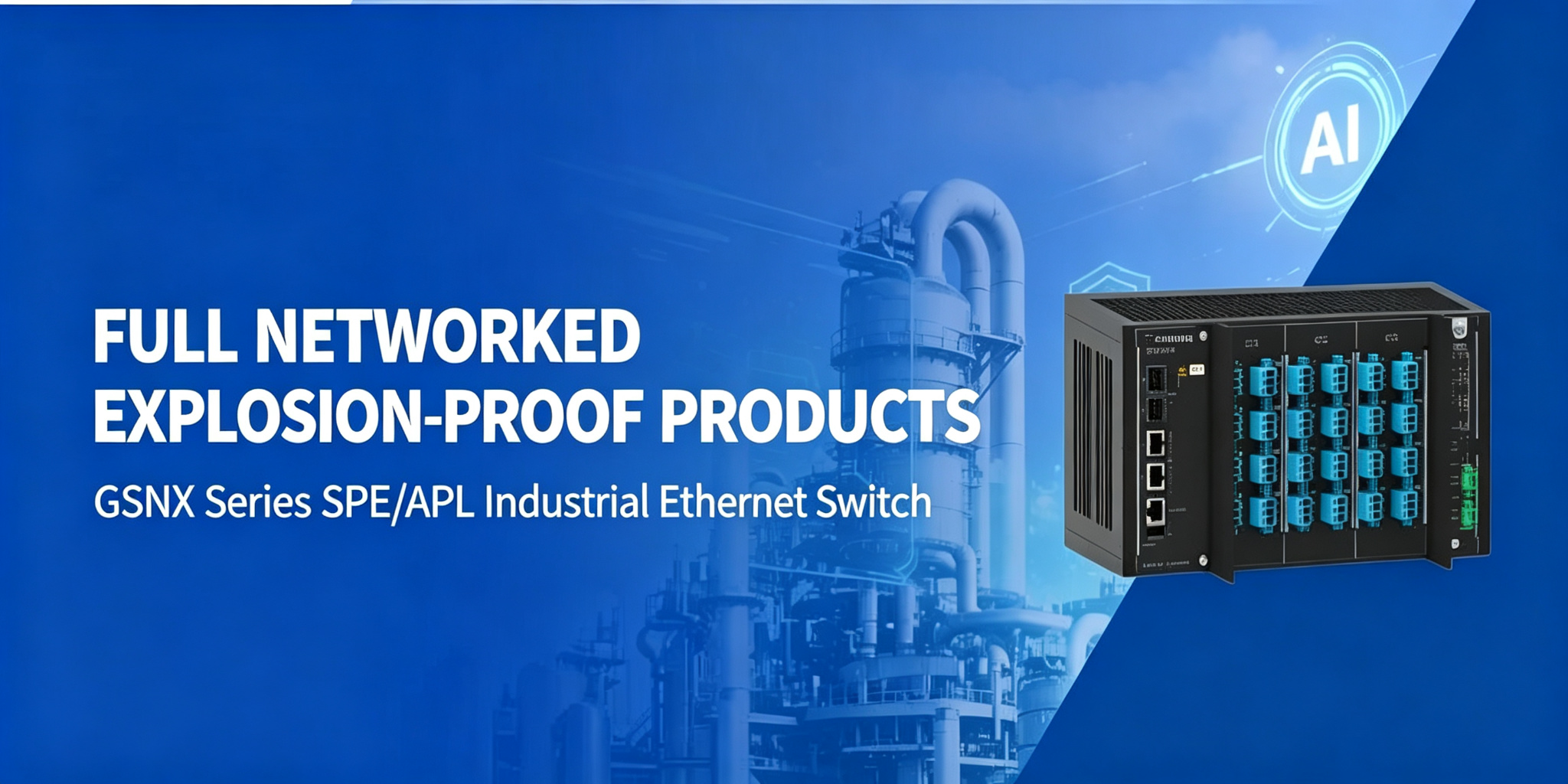 Chenzhu APL Integrated Solution: Intrinsic Safety, Lightning Protection & End-to-End Networking for Hazardous Areas